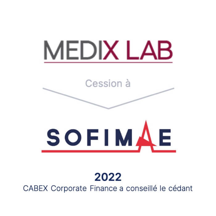CABEX Corporate Finance accompagne l'entreprise MEDIX LAB dans sa cession à SOFIMAE