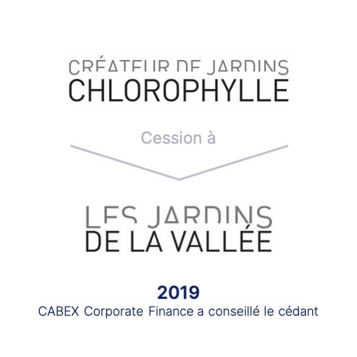 CABEX Corporate Finance accompagne l'entreprise CHLOROPHYLLE dans sa cession à LES JARDINS DE LA VALLÉE